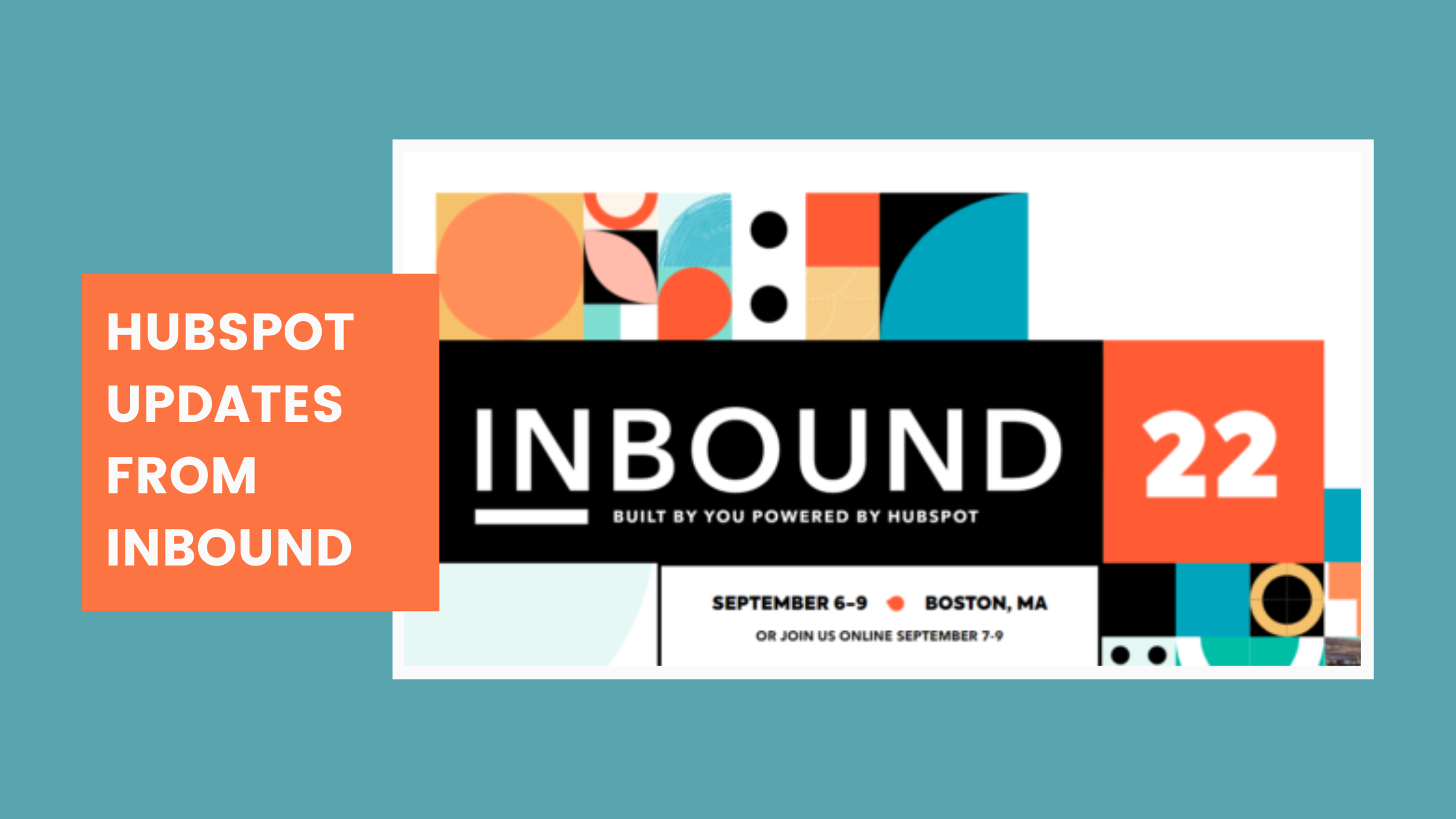 The Most Exciting HubSpot Updates We Learned At Inbound 2022